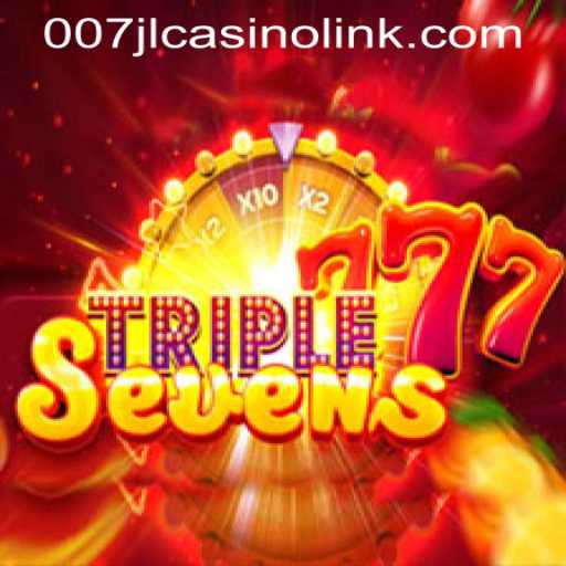 Unlock the Thrills of 777TripleSeven with 007JL CASINO LINK